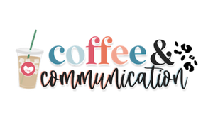 Coffee & Communication