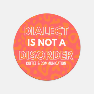 Dialect is not a Disorder Mouse Pad: Wild Leopard