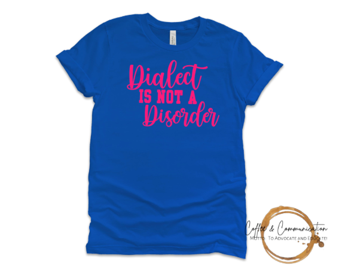 Dialect Is Not A Disorder: Royal Blue & Passion Pink