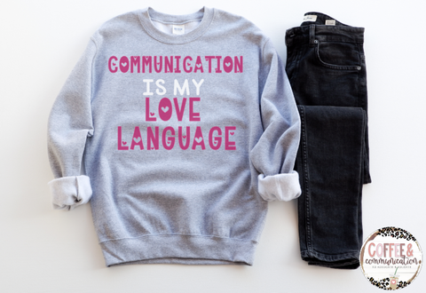 Communication is my Love Language