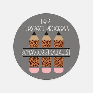 IEP: I. EXPECT. PROGRESS. Mousepad (Behavior Specialist)