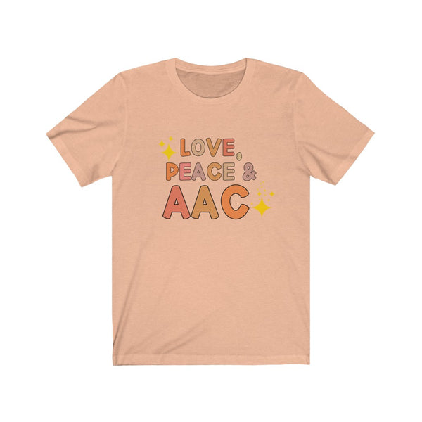Love, Peace & AAC